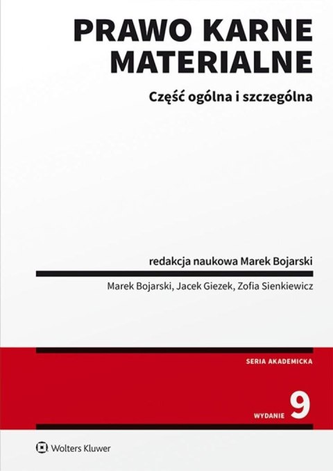 Prawo karne materialne. Część ogólna i szczególna