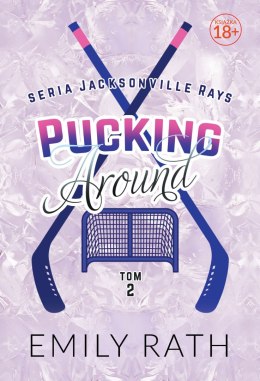 Pucking Around. Jacksonville Rays. Tom 2