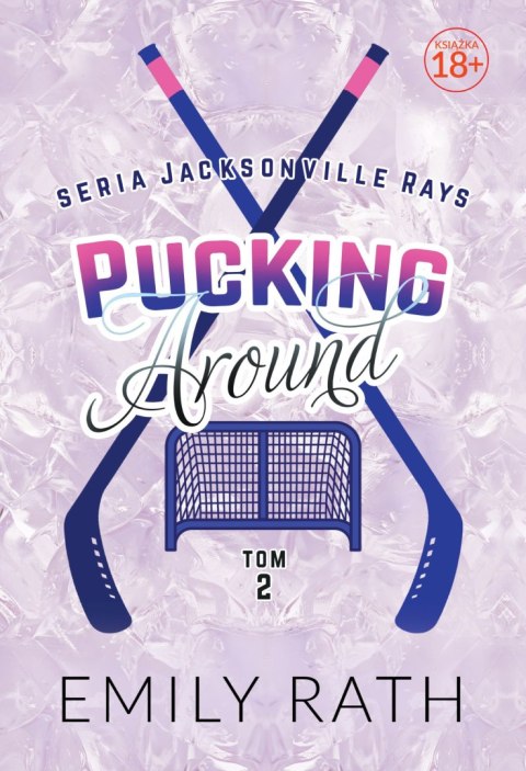 Pucking Around. Jacksonville Rays. Tom 2