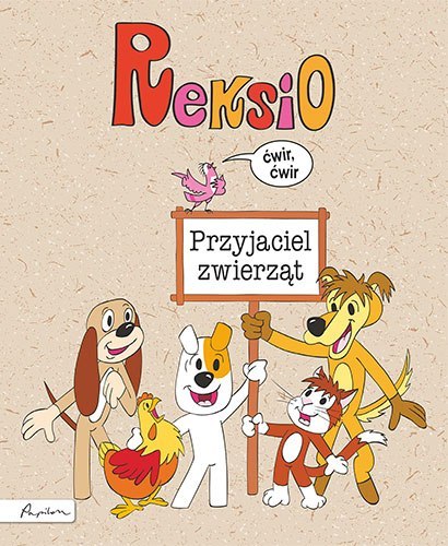 Reksio. Przyjaciel zwierząt wyd. 2023