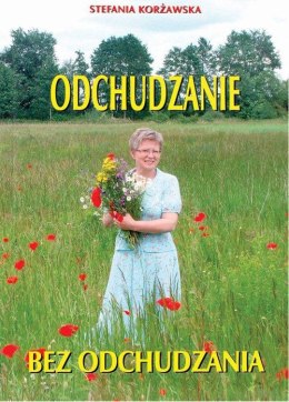 Odchudzanie bez odchudzania wyd. 3