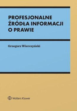 Profesjonalne źródła informacji o prawie