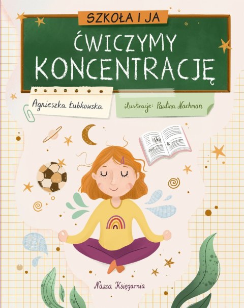 Szkoła i ja. Ćwiczymy koncentrację