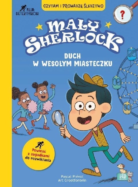 Duch w wesołym miasteczku. Mały Sherlock