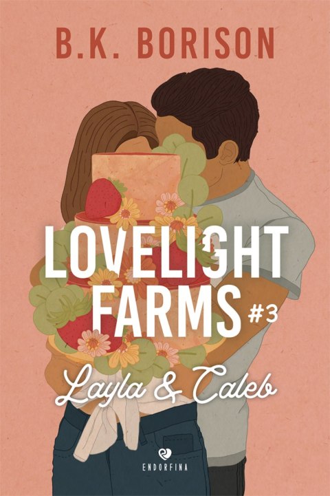 Layla & Caleb. Lovelight Farms. Tom 3