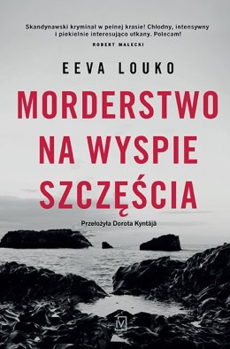 Morderstwo na Wyspie Szczęścia. Ronja Vaara. Tom 1