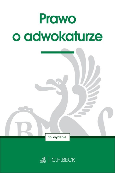 Prawo o adwokaturze wyd. 16