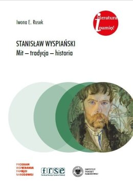 Stanisław Wyspiański. Mit, tradycja, historia