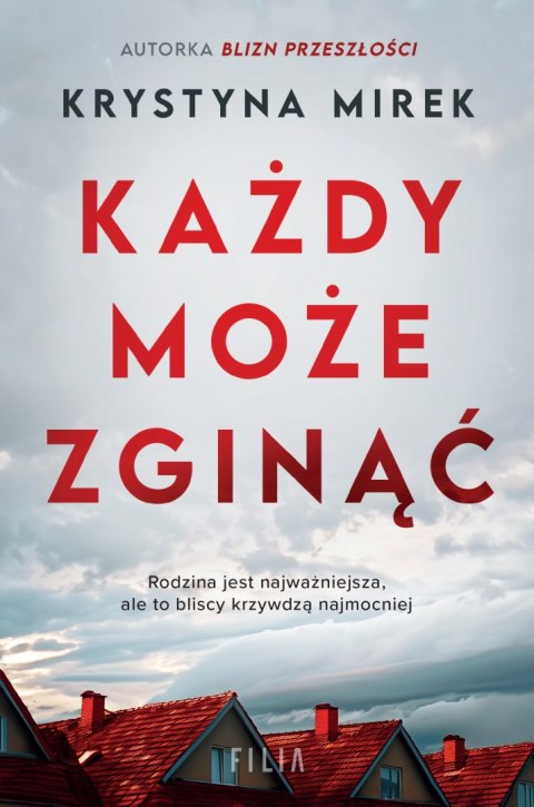 Każdy może zginąć