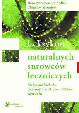 Leksykon naturalnych surowców leczniczych wyd. 2023