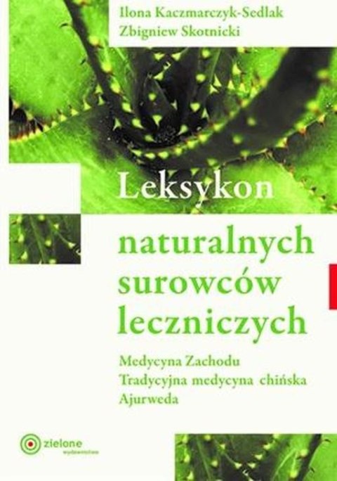 Leksykon naturalnych surowców leczniczych wyd. 2023