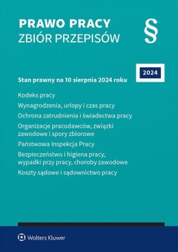 Prawo pracy. Zbiór przepisów 2024