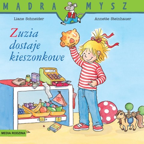 Zuzia dostaje kieszonkowe. Mądra Mysz