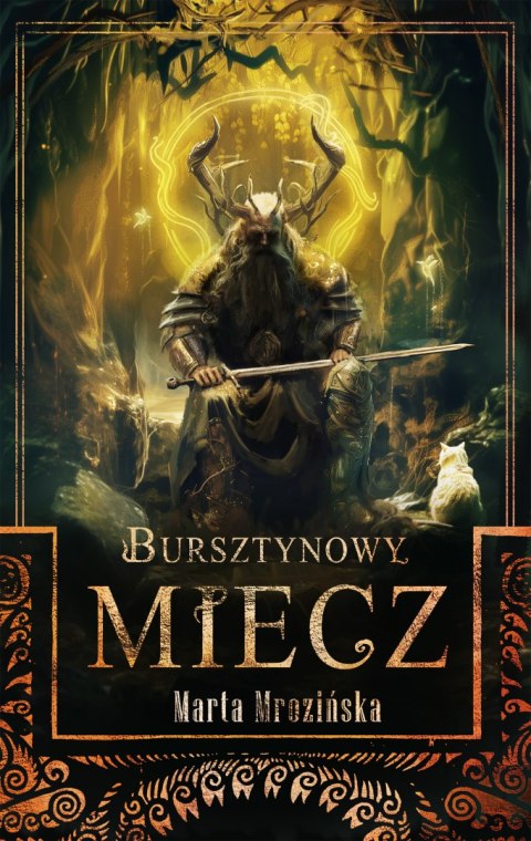 Bursztynowy miecz