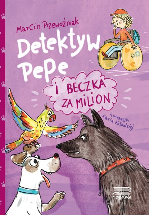 Detektyw Pepe i beczka za milion. Tom 4