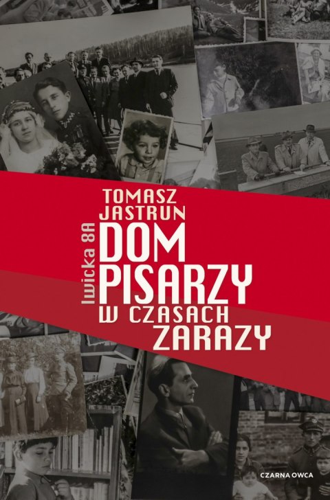 Dom pisarzy w czasach zarazy