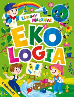 Ekologia. Lubimy malować