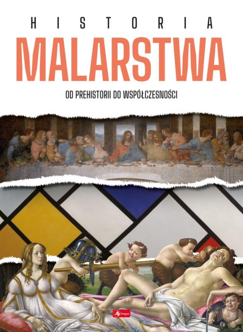 Historia malarstwa. Od prehistorii do współczesności