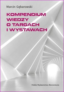 Kompendium wiedzy o targach i wystawach