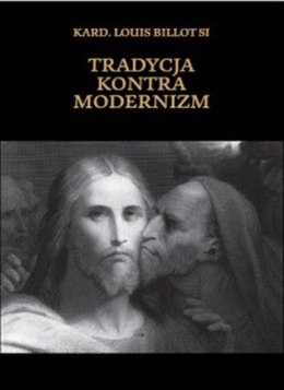 Tradycja kontra modernizm