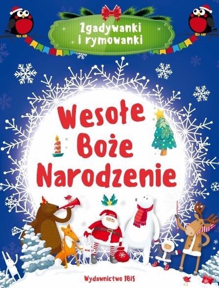 Wesołe Boże Narodzenie. Zgadywanki i rymowanki