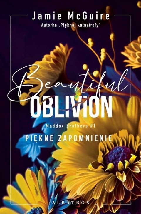 Beautiful oblivion / Piękne zapomnienie. Maddox brothers. Tom 4