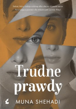 Trudne prawdy. Córki Fortuny. Tom 2