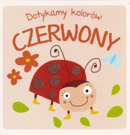 Czerwony. Dotykamy kolorów