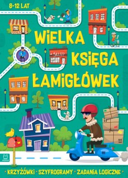 Krzyżówki, szyfrogramy, zadania logiczne. Wielka księga łamigłówek (zielona)