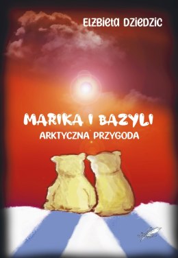 Marika i Bazyli. Arktyczna przygoda