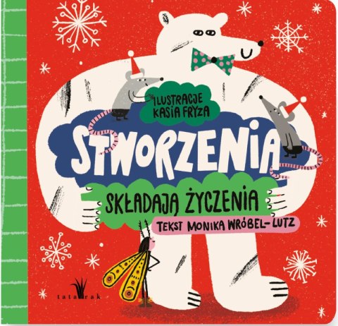 Stworzenia składają życzenia