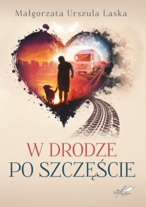 W drodze po szczęście