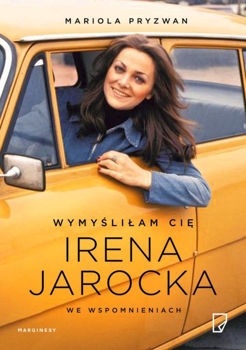 Wymyśliłam cię irena jarocka