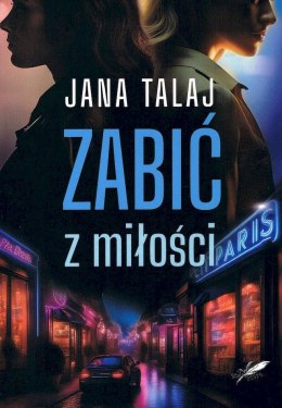 Zabić z miłość