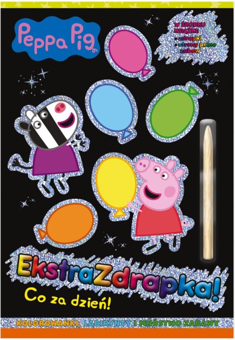 Co za dzień! Świnka Peppa. Ekstrazdrapka