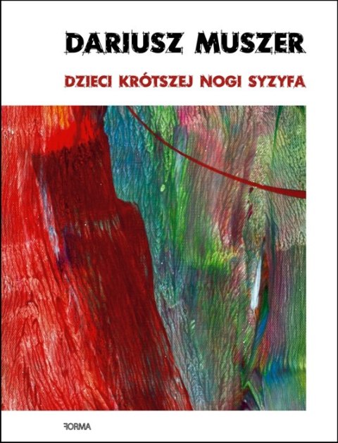 Dzieci krótszej nogi Syzyfa