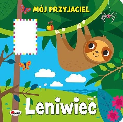 Mój przyjaciel leniwiec