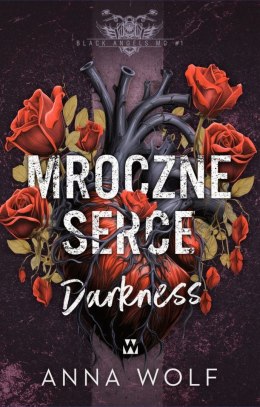 Mroczne serce. Darkness