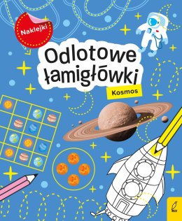 Odlotowe łamigłówki. Kosmos. Łamigłówki z naklejkami