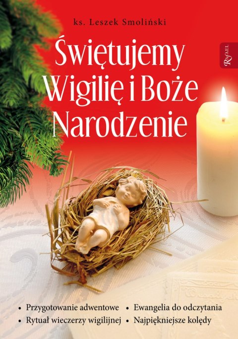 Świętujemy Wigilię i Boże Narodzenie