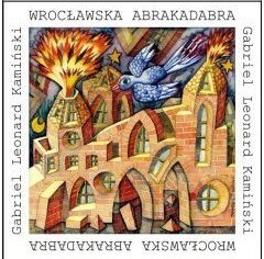 Wrocławska abrakadabra