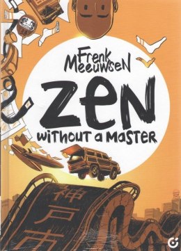 Zen Without a Master