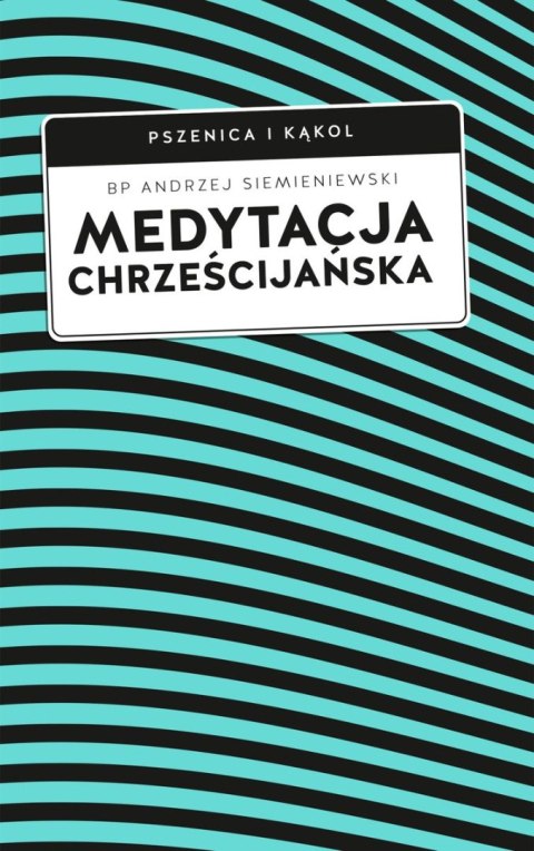 Medytacja chrześcijańska