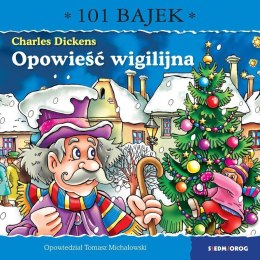 Opowieść wigilijna. 101 bajek