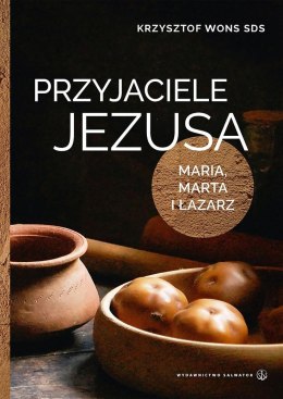 Przyjaciele Jezusa Maria marta i łazarz