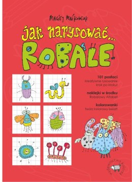 Jak narysować... robale