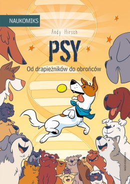 Psy. Od drapieżników do obrońców. Naukomiks wyd. 2025