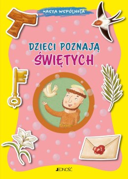 Dzieci poznają świętych. (seria: Nasza wspólnota). Nasza wspólnota