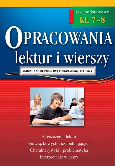 Opracowania lektur i wierszy szkoła podstawowa klasy 7-8