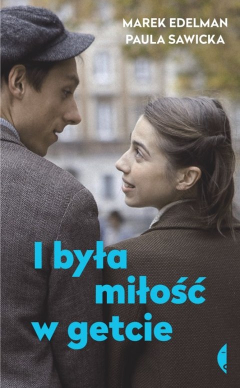 I była miłość w getcie